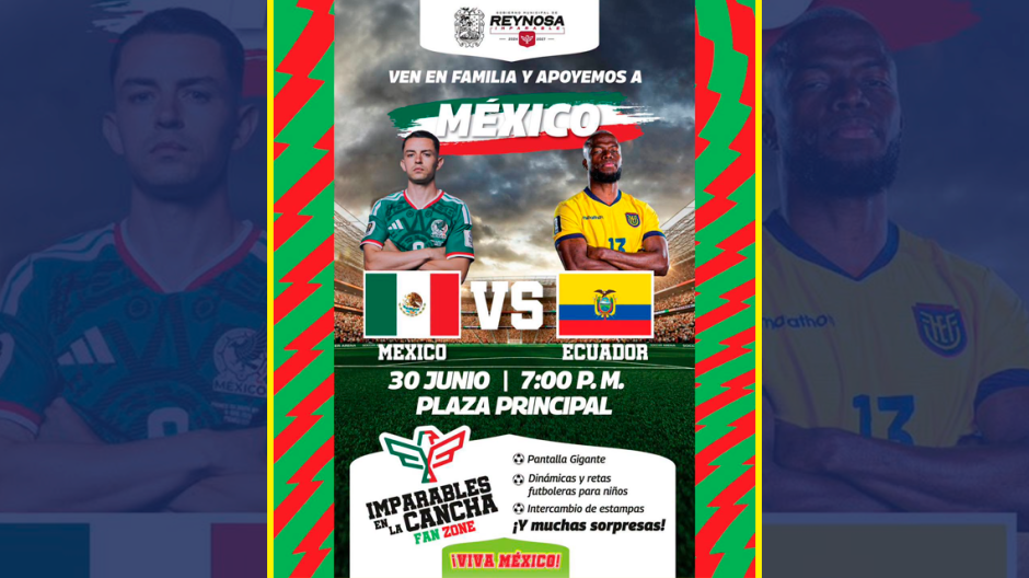 "Imparables en la Cancha", disfruta en pantalla gigante el juego de México contra Ecuador