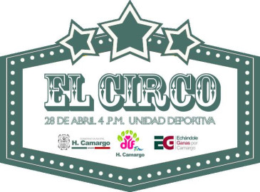 Ayuntamiento de Camargo invitan a "El Circo"