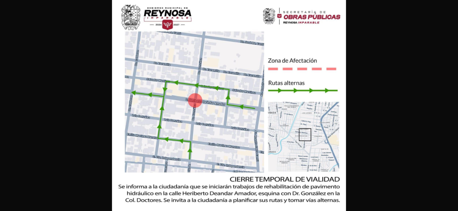 Aviso de cierre temporal de vialidad, H. Deandar Amador y Doctor González 