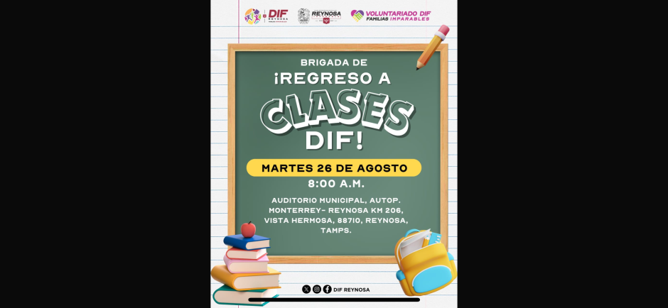 Invita DIF-Reynosa y Voluntariado a Brigada de Regreso a Clases con entrega gratuita de útiles escolares y servicios