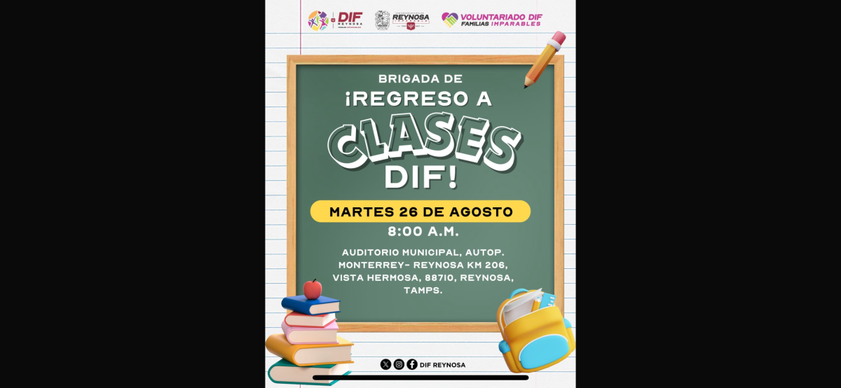 Invita DIF-Reynosa y Voluntariado a Brigada de Regreso a Clases con entrega gratuita de útiles escolares y servicios