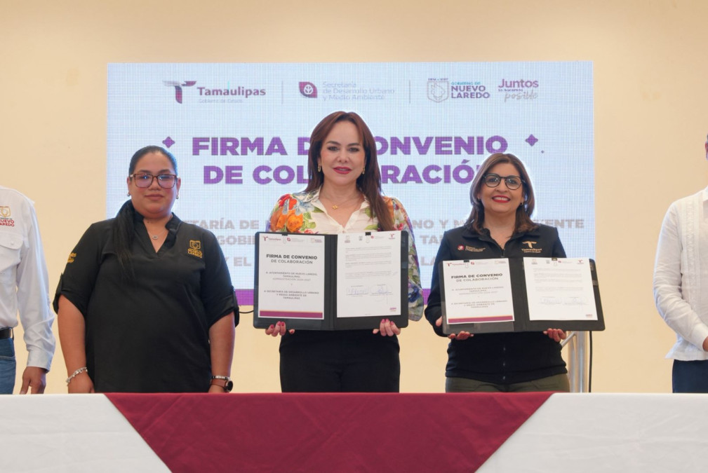 Lidera alcaldesa Carmen Lilia Canturosas agenda ambiental en Tamaulipas, firma acuerdo con SEDUMA para convertir a Nuevo Laredo en una ciudad verde