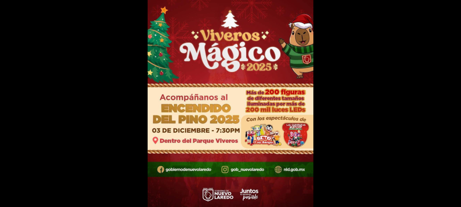 Nuevo Laredo está listo para encendido del pino e inauguración del “Viveros Mágico 2025”