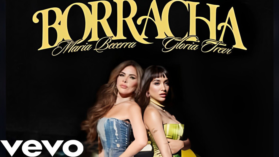 Gloria Trevi y María Becerra estrenan sencillo 'Borracha'