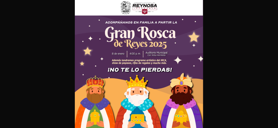 Llegó el día para disfrutar la Gran Rosca de Reyes en Reynosa 