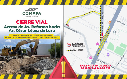 Por trabajos de rehabilitación de colector, COMAPA cerrará acceso hacia la avenida César López de Lara