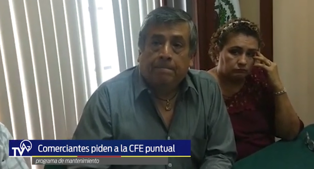 Comerciantes piden a la CFE puntual programa de mantenimiento