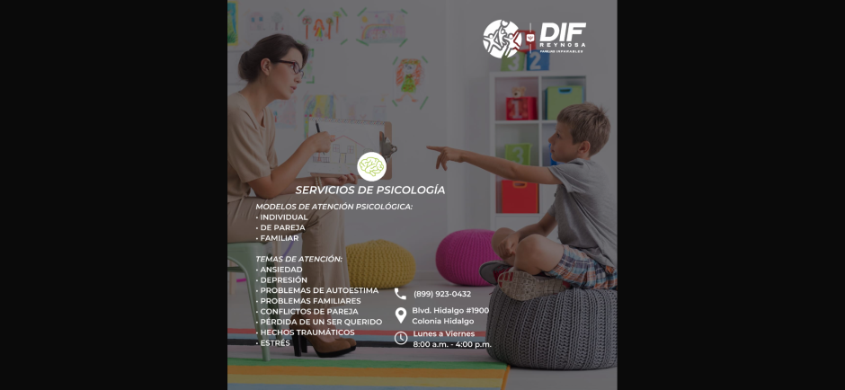 Ofrece DIF Reynosa servicios de psicología en apoyo de las familias