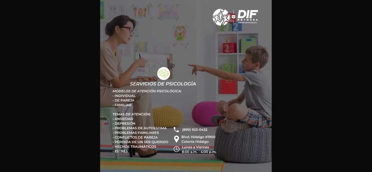 Ofrece DIF Reynosa servicios de psicología en apoyo de las familias