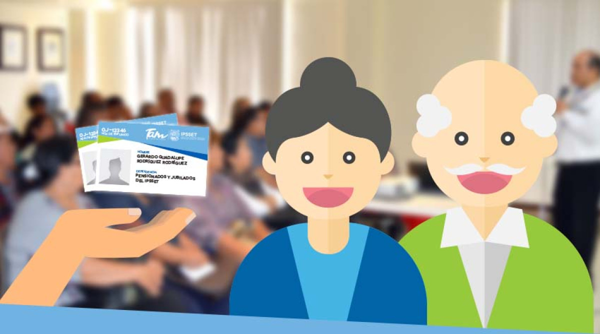 IPSSET Credencializa a más de 7 mil jubilados y pensionados