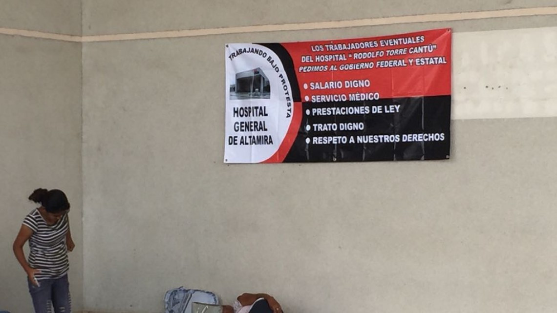 Trabajan bajo protesta en hospital "Rodolfo Torre Cantú"