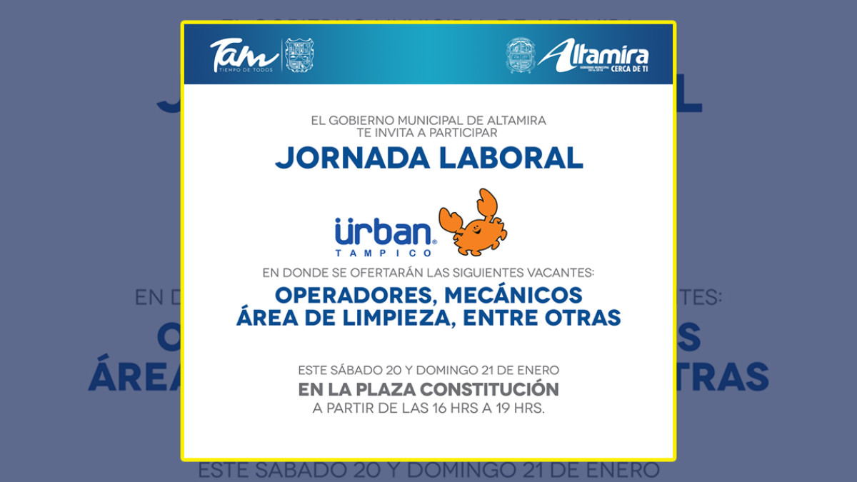 Invita Ayuntamiento a jornada laboral “Urban Tampico”