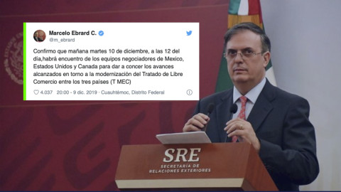 Habrá reunión entre México, Estados Unidos y Canadá para tratar T-MEC: Ebrard